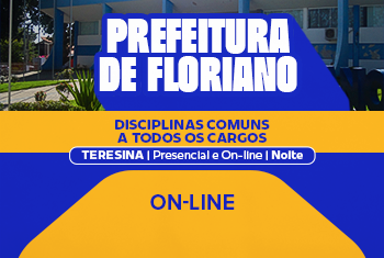 DISCIPLINAS COMUNS A TODOS OS CARGOS – PREFEITURA FLORIANO (ONLINE)