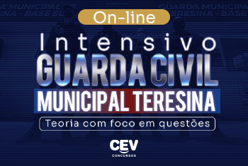 INTENSIVO GUARDA CIVIL MUNICIPAL THE – TEORIA COM FOCO EM QUESTÕES (ON-LINE)