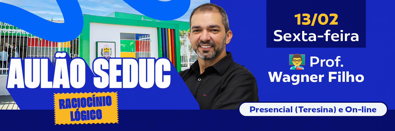 AULÃO RACIOCÍNIO LÓGICO - SEDUC DISCIPLINAS BÁSICAS