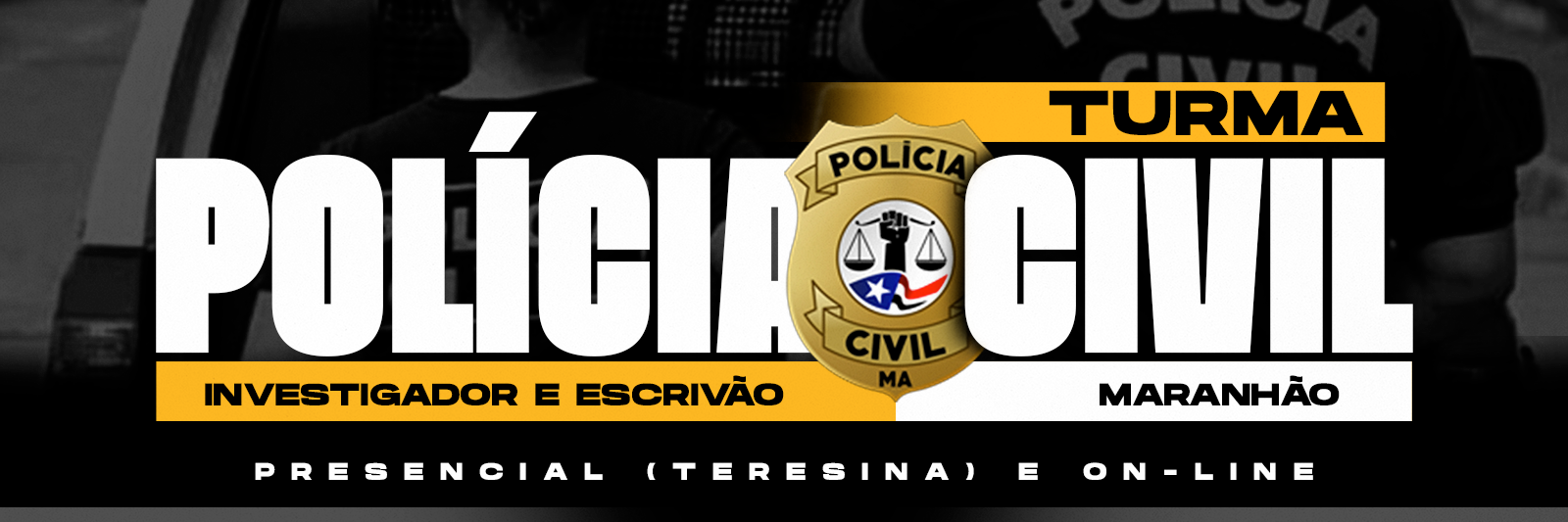 POLÍCIA CIVIL DO MARANHÃO