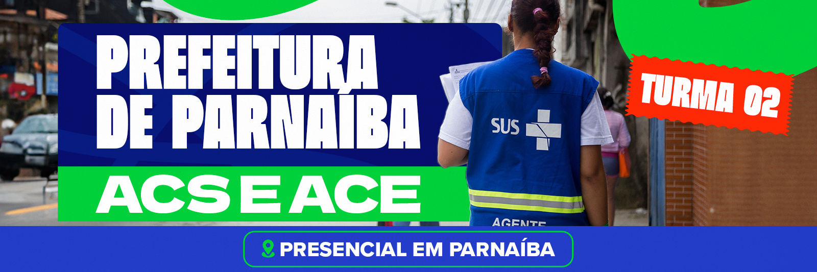 TURMA 02 ACS E ACE